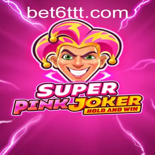 Explorando SuperPinkJoker: Um Mundo de Estratégia e Diversão com 6TTT.COM